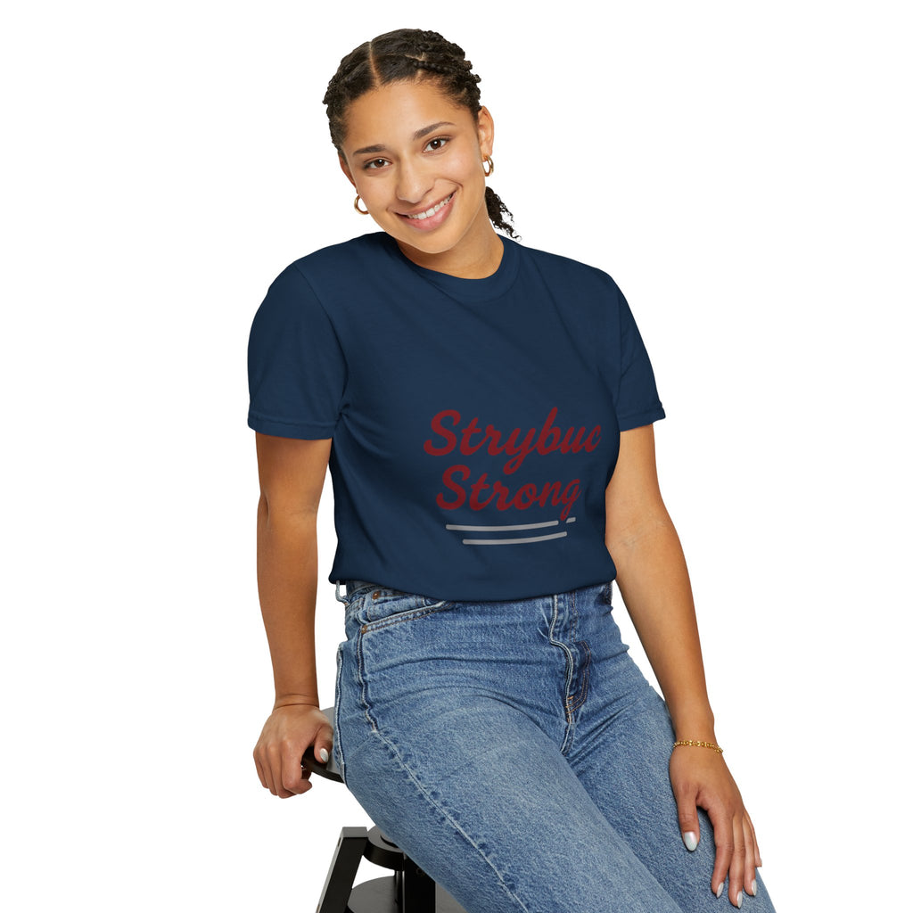 Strybuc Strong Unisex T-shirt