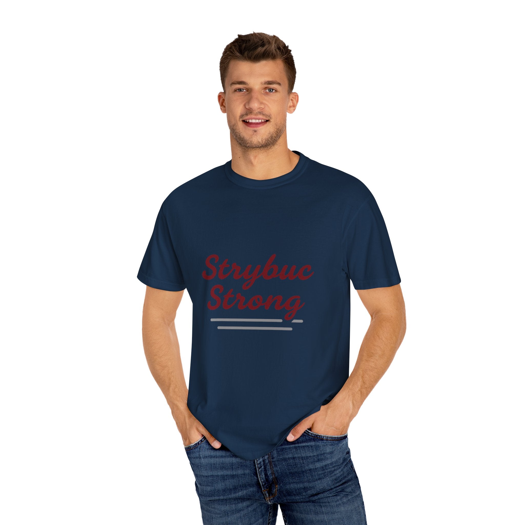 Strybuc Strong Unisex T-shirt